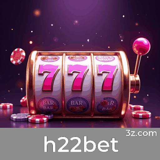 h22bet: Seu Cassino Online e Apostas Confiáveis